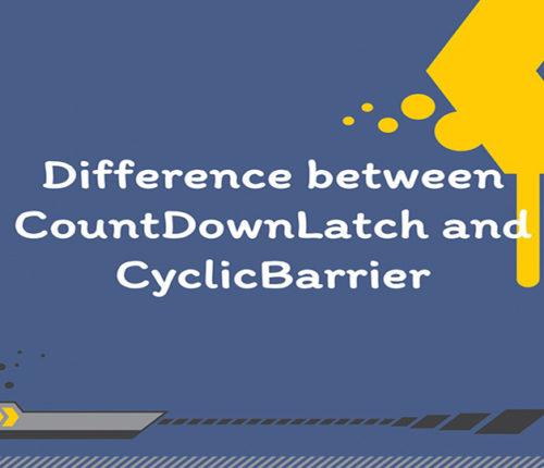 Difference between CountDownLatch and CyclicBarrier