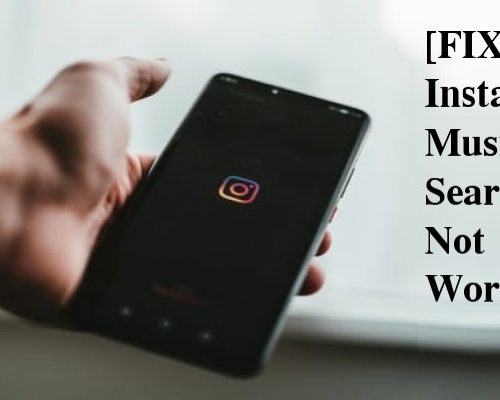Instagram Music Search Not Working