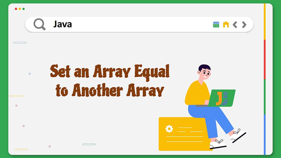 Set an array to another array in java