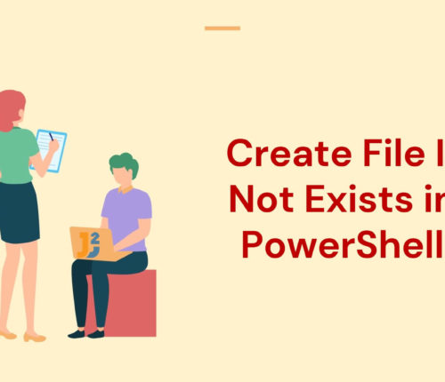 Create File if not exists PowerShell