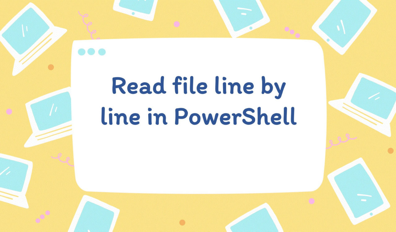 PowerShell - read file line by line