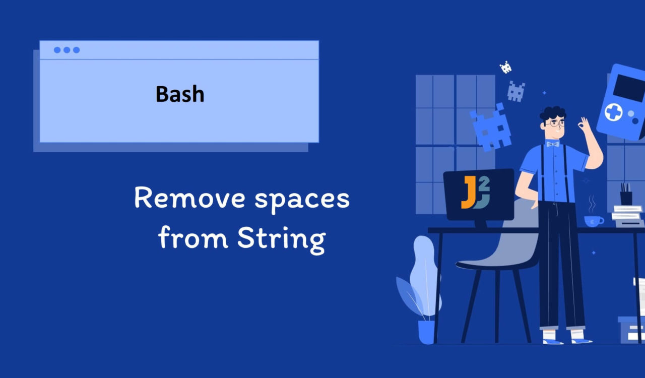Bash remove spaces from String