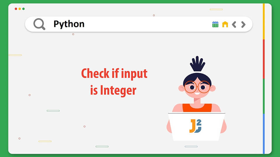 Python Check If Input Is Integer Java2Blog