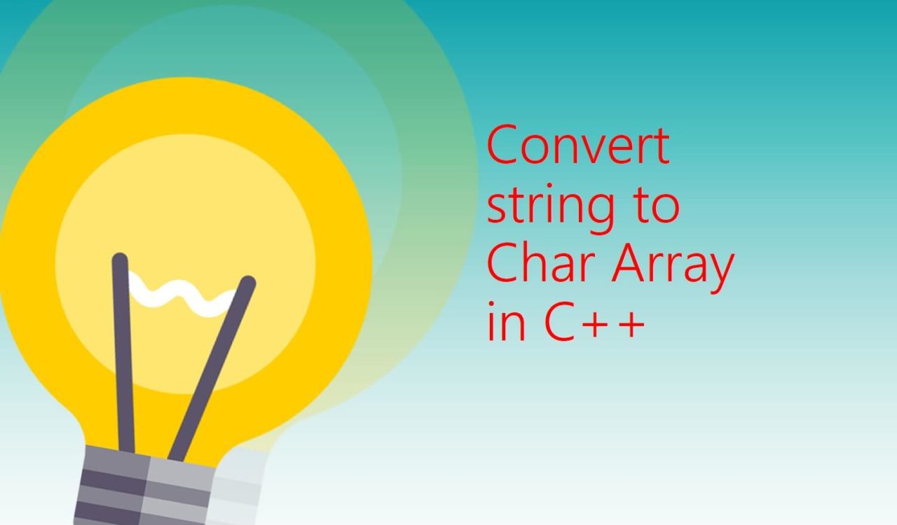 Convert string to Char Array in C++ Java2Blog