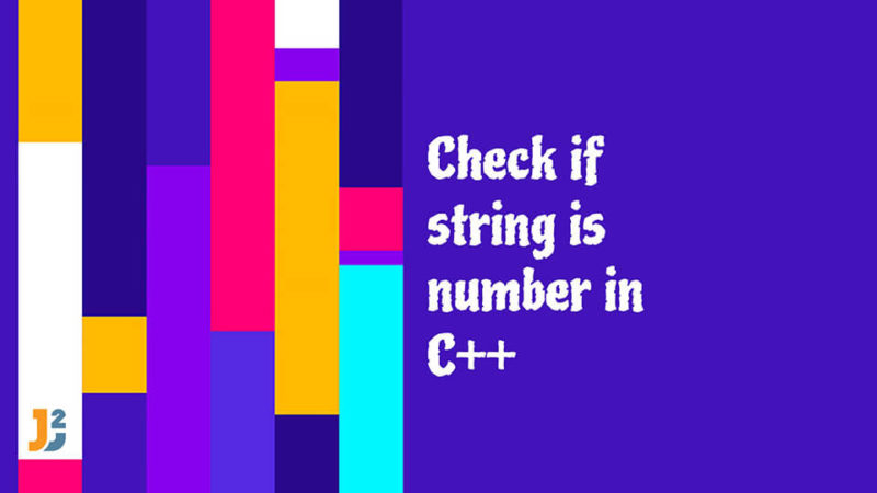 Check If String Is Number Cpp