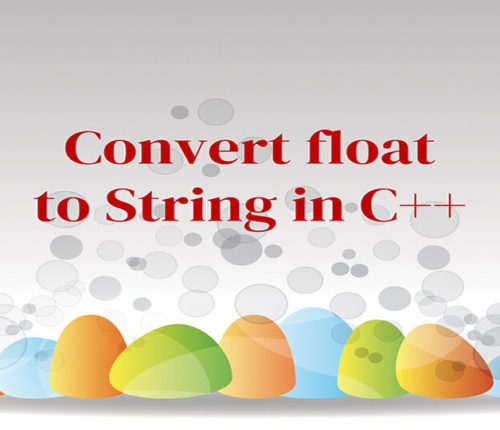 Convert float to String in C++