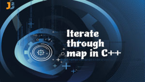 Iteratte Through Map In Cpp 300x169 &nocache=1