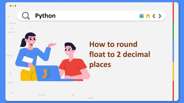 How to round to 2 decimals in Python - Java2Blog