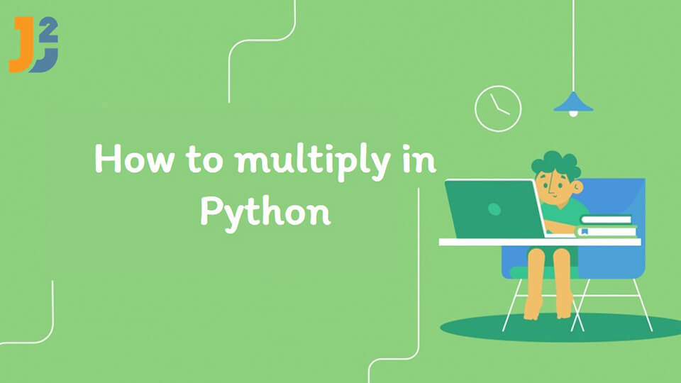 Multiply in Python - Java2Blog