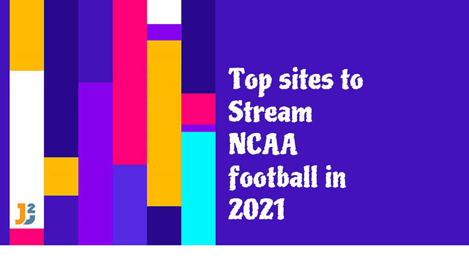 NCAA Football Stream 11 Free and 4 Premium Platforms