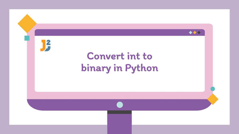 Convert int to binary in python java2blog