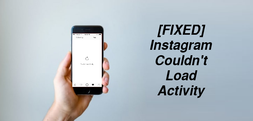 Instagram Couldn't Load Activity