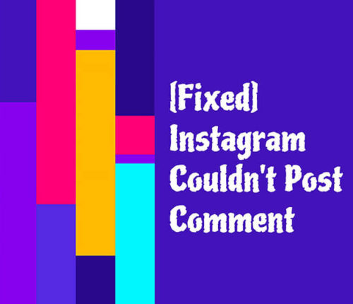 Instagram couldn't post comment