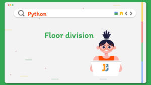 Floor division in Python - Java2Blog