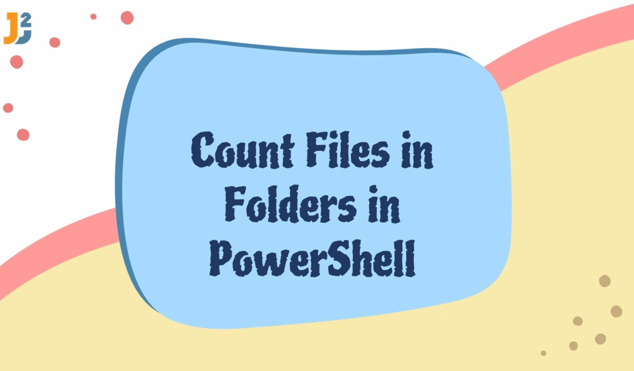 Count files in folder in PowerShell