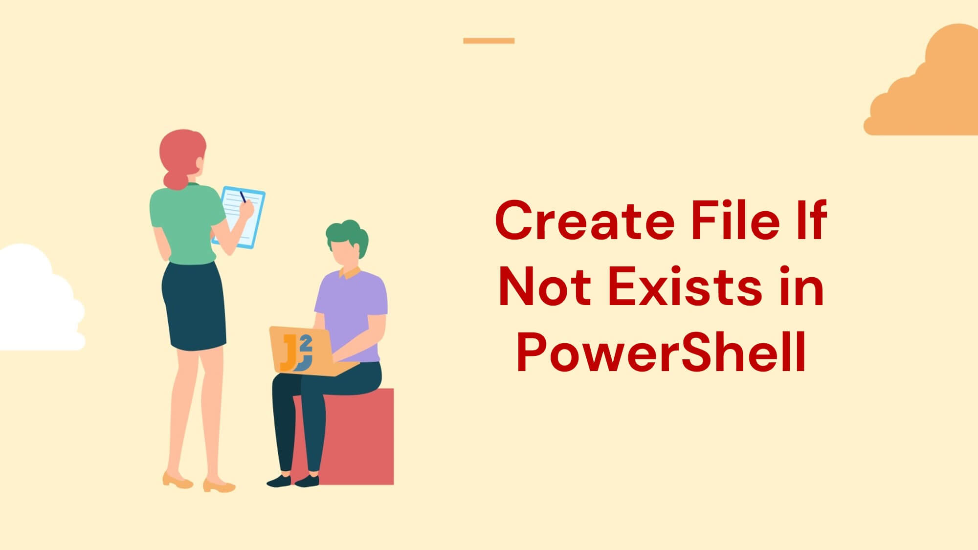 create-file-if-not-exists-in-powershell-4-ways-java2blog