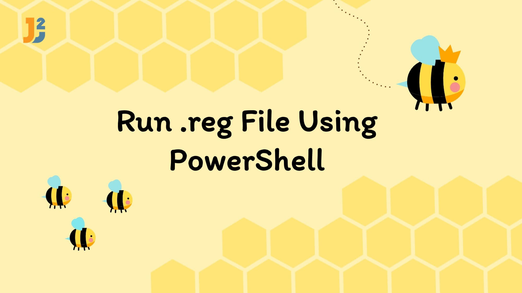 Run reg file using powershell 5 ways java2blog