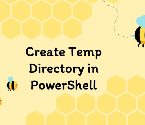 Create temp directory in PowerShell