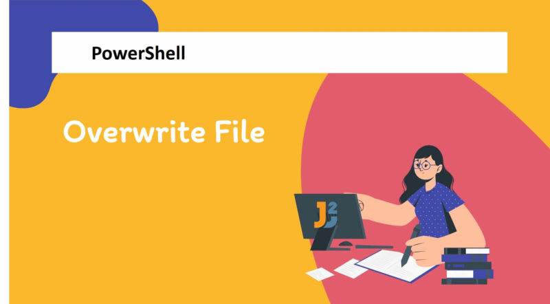 powershell output to file overwrite