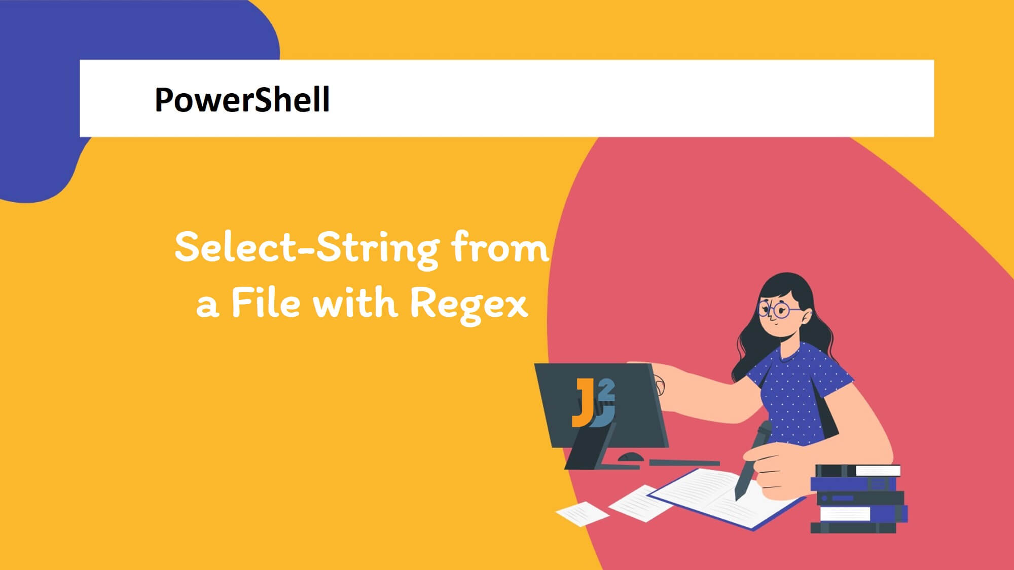 select-string-from-file-with-regex-in-powershell-java2blog