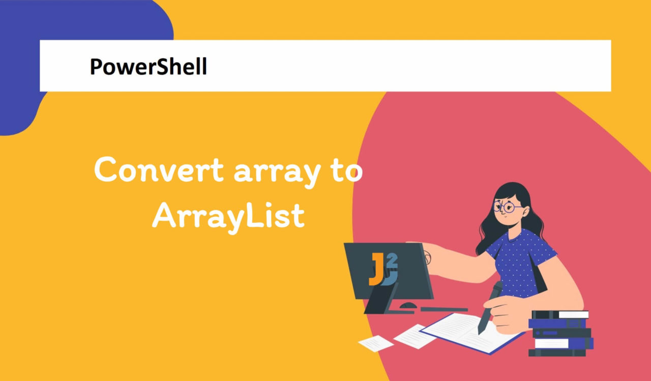 Convert Array to ArrayList in PowerShell