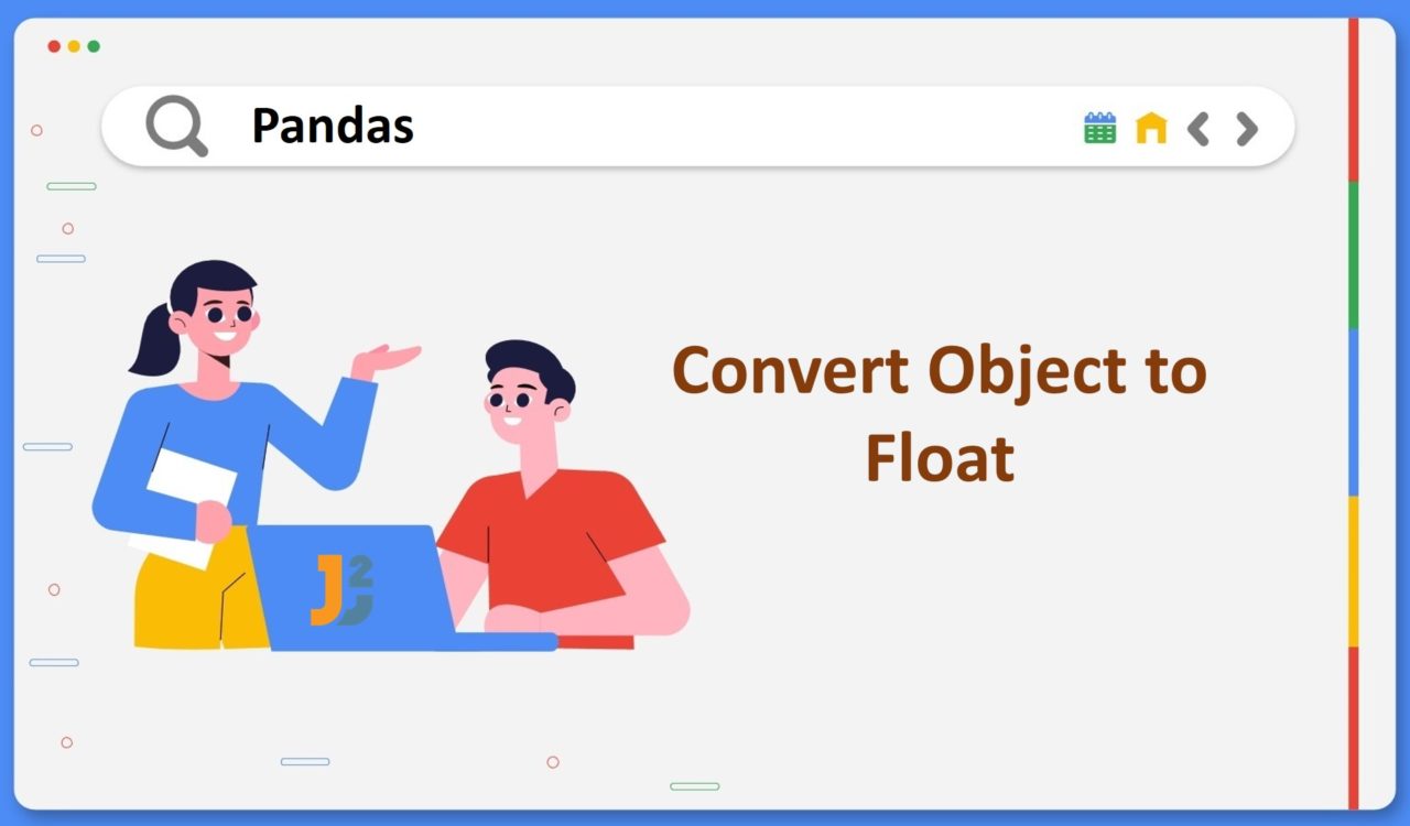convert-object-to-float-in-pandas-2-easy-ways-java2blog