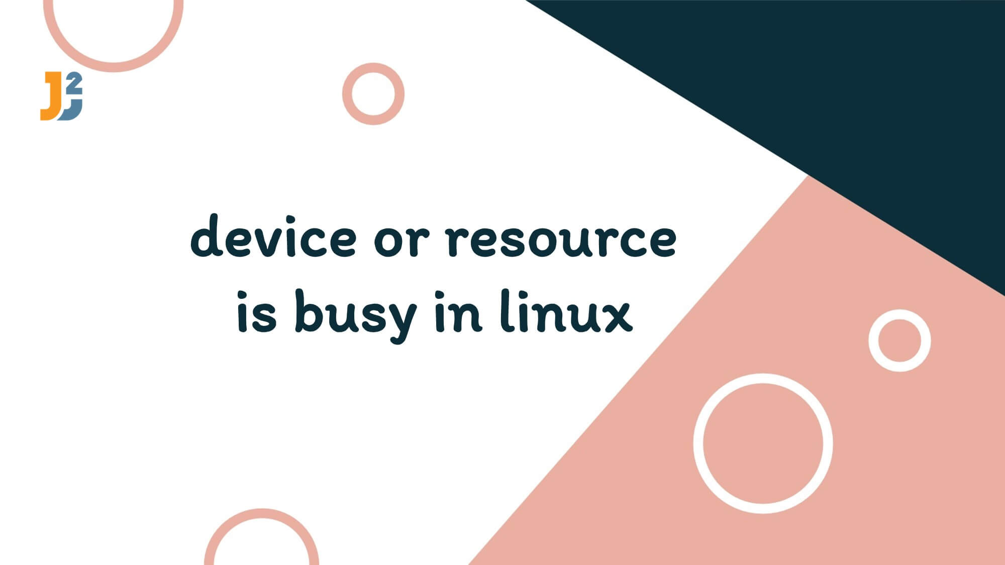 [Solved] Resolve Device or Resource is Busy Error in Linux - Java2Blog