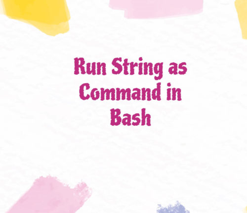 Run String as command in Bash