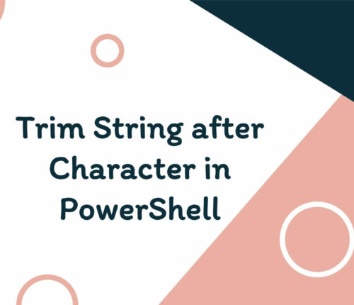 PowerShell trim string after character