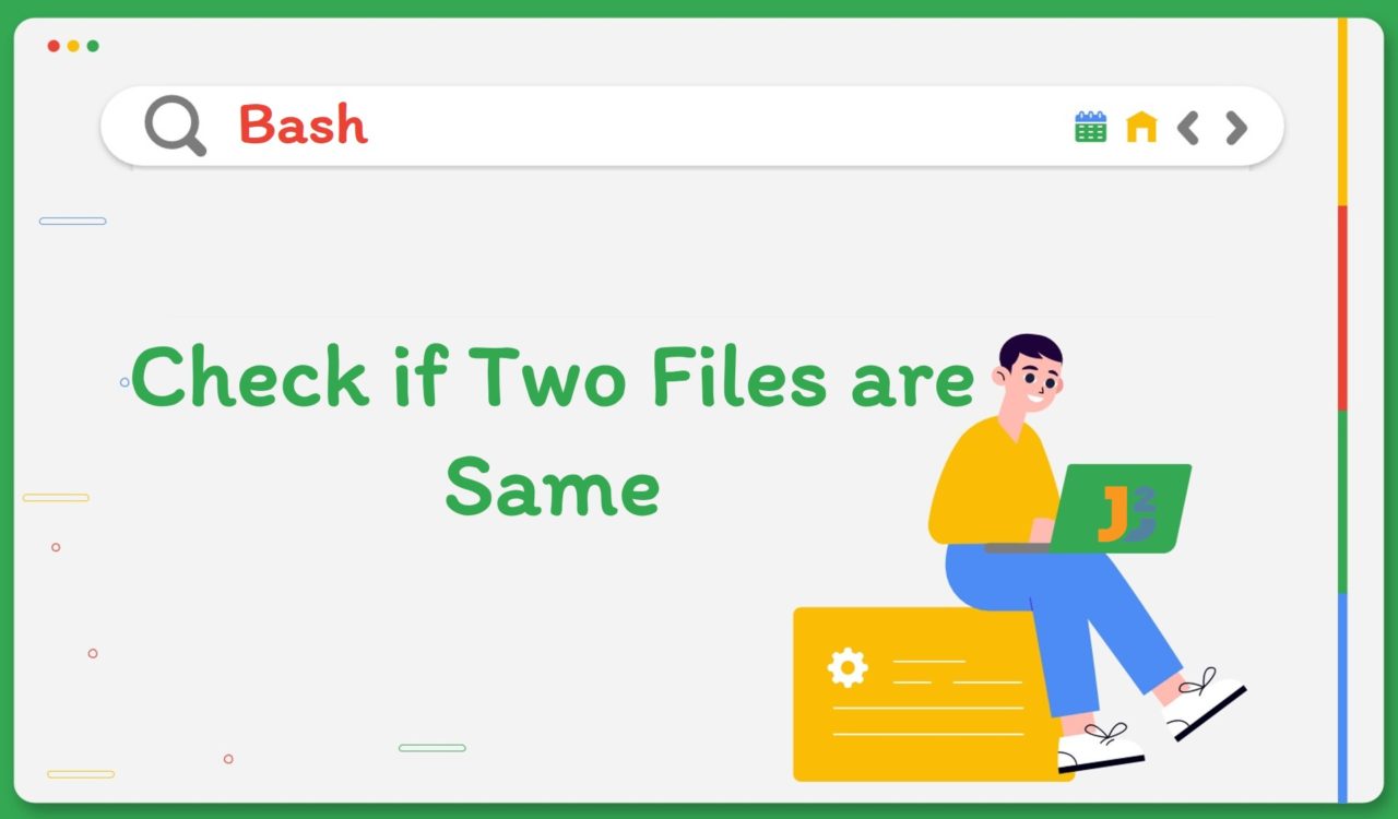 Bash Check if two files are same