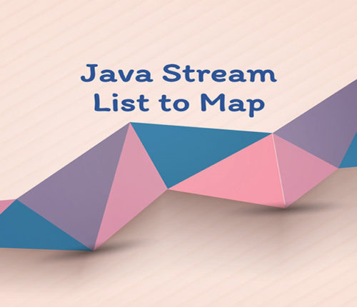 Java Stream List to Map