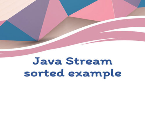 Java Stream Sorted