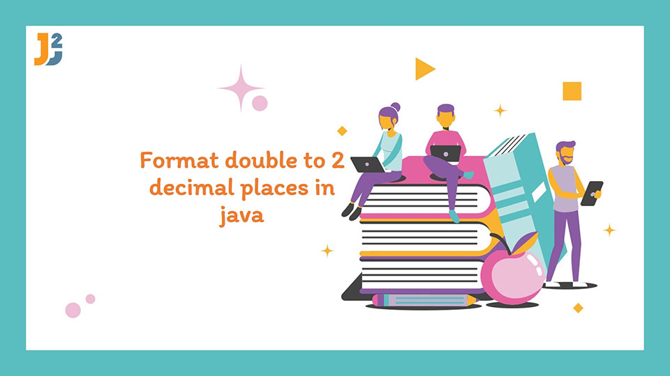 Format double to 2 decimal places in java