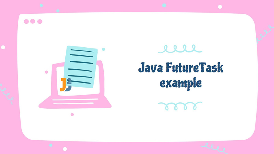 Java FutureTask example