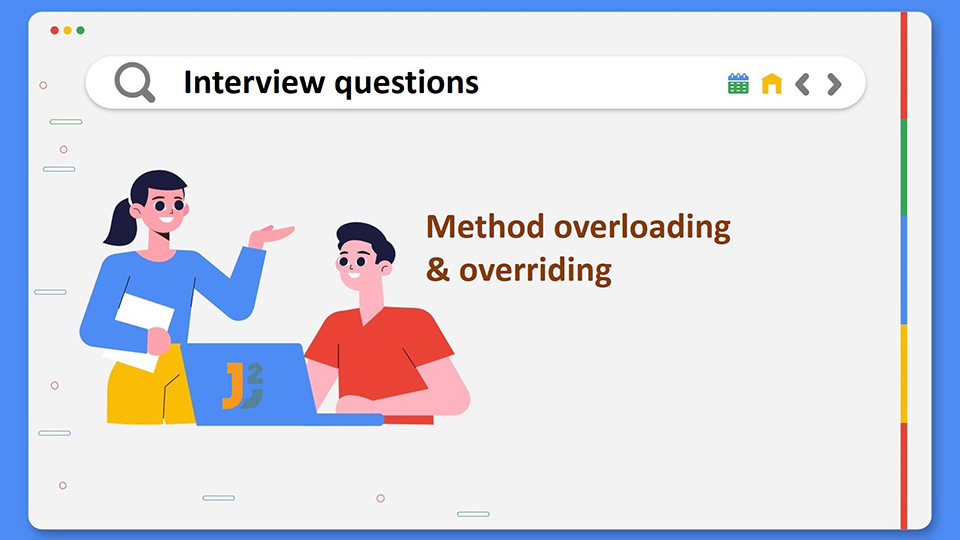 Method overloading and overriding interview questions