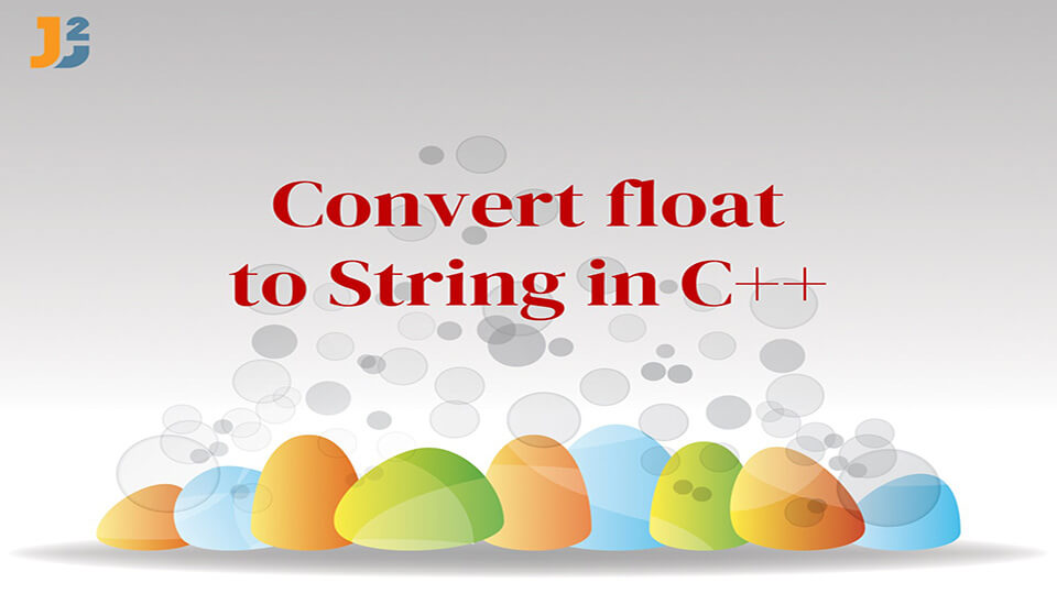 Convert float to String in C++
