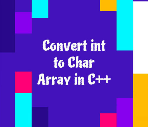 Convert int to char array in C++