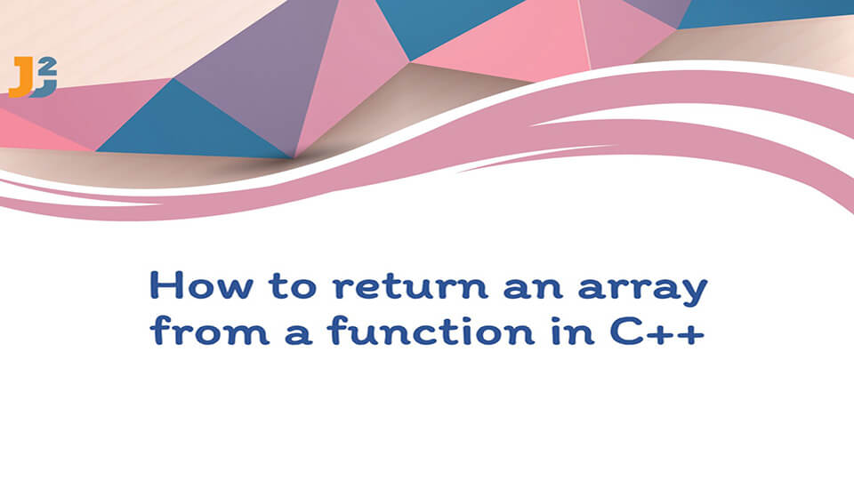 How to return array from function in C++