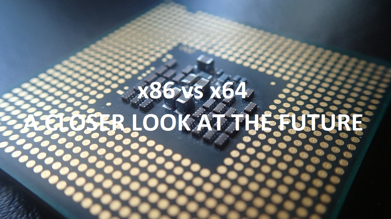 x86 vs x64