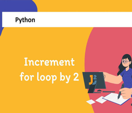 Python for loop increment by 2