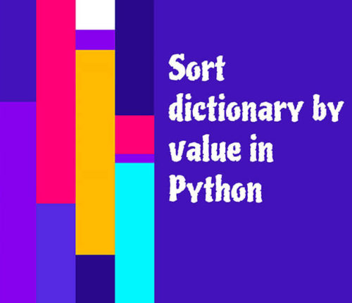 Sort dictionary by value in Python