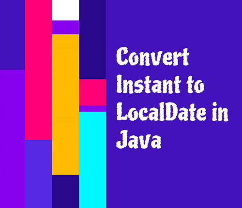 Java Instant to LocalDate