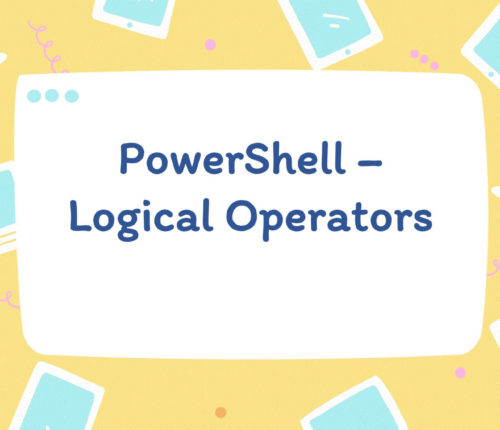 PowerShell - Logical operators