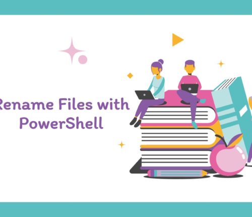 Rename Files with PowerShell