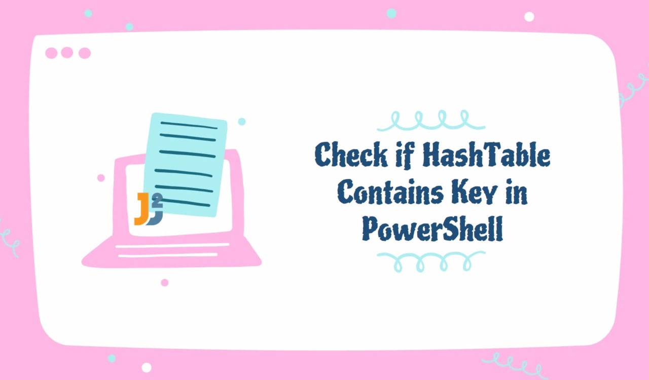 Check if Hashtable contains key in PowerShell