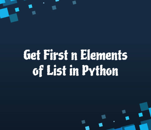 Get first n elements of lists in Python