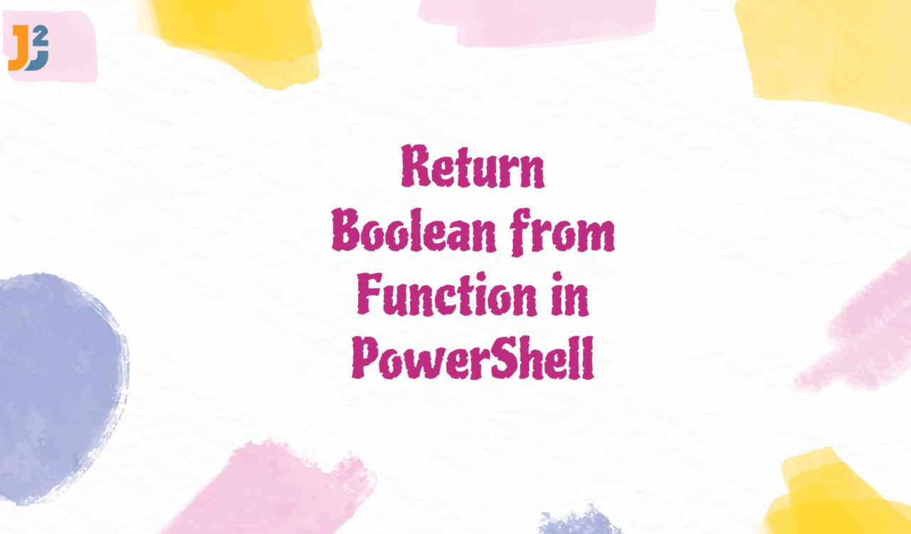 Return Boolean from Function in PowerShell