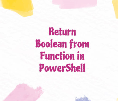 Return Boolean from Function in PowerShell
