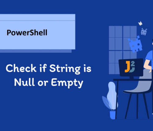 Check if String is null or empty in PowerShell