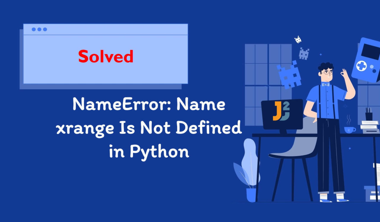 NameError: name xrange is not defined in Python